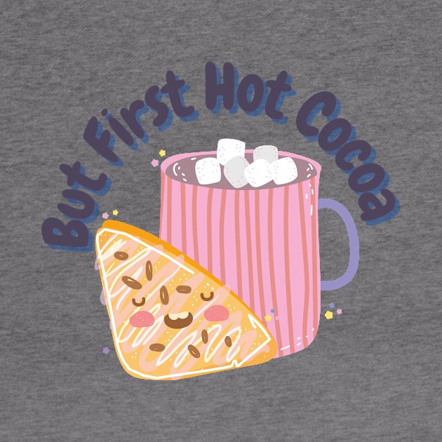 But First Hot Cocoa by Natalie C. Designs 